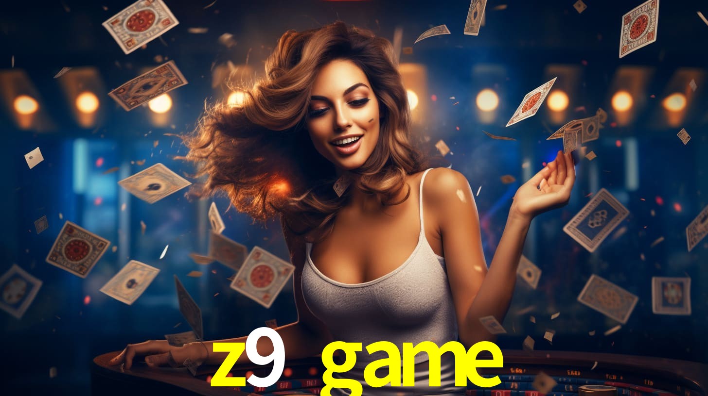 z9 game
