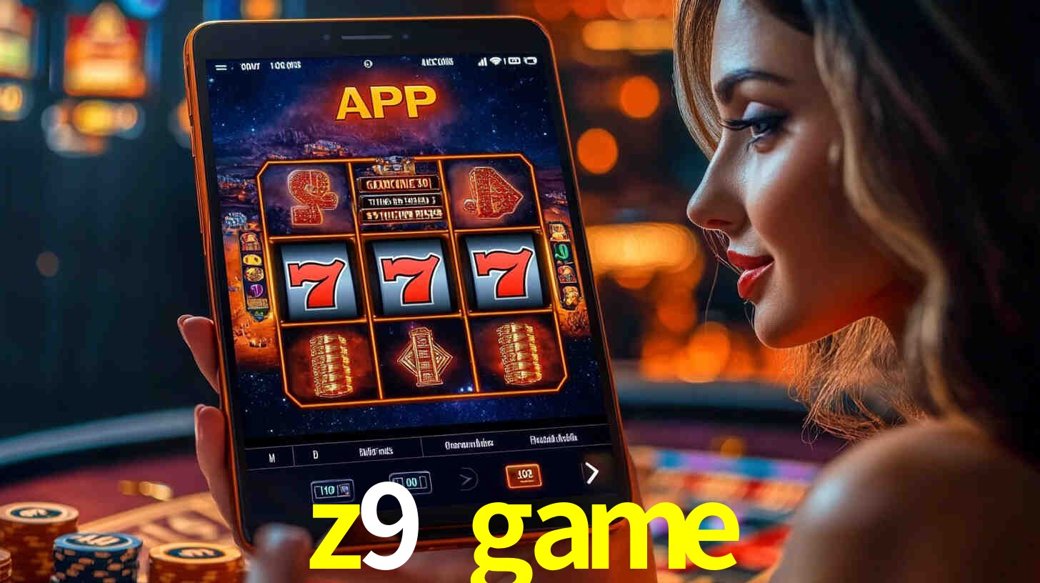 z9 game