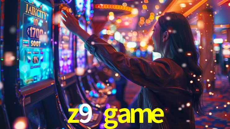 z9 game
