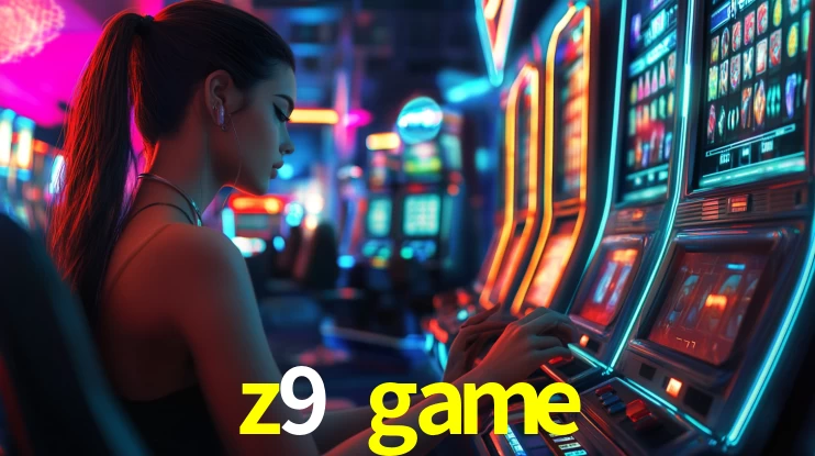 z9 game bet